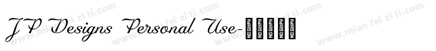 JP Designs Personal Use字体转换